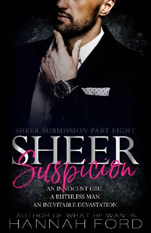 [Sheer Submission 08] • Sheer Suspicion